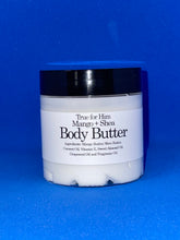 Load image into Gallery viewer, True for Him Body Butter
